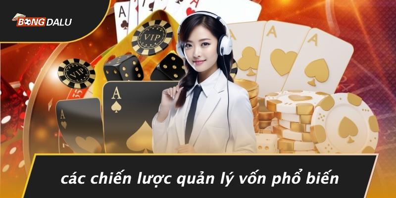 Các Chiến Lược Quản Lý Vốn Phổ Biến