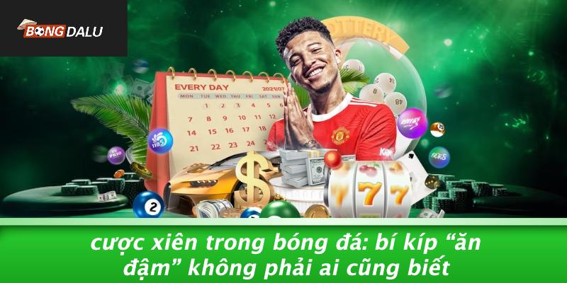cược xiên trong bóng đá