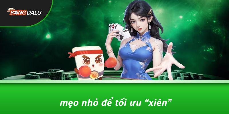 Mẹo Nhỏ Để Tối Ưu “xiên”